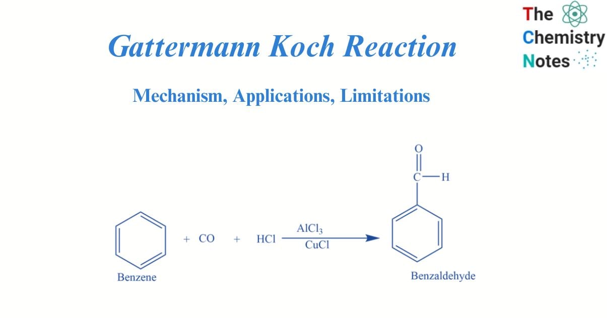 Gattermann Koch Reaction