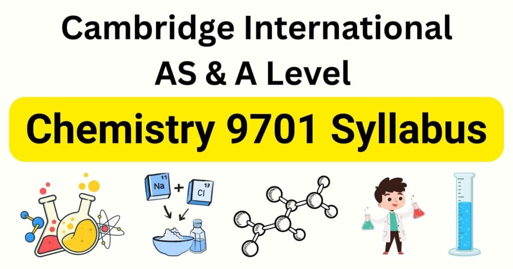 Cambridge AS and A Level Chemistry Syllabus