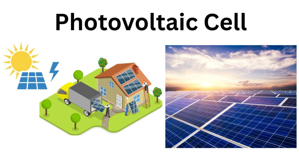 Photovoltaic Cell