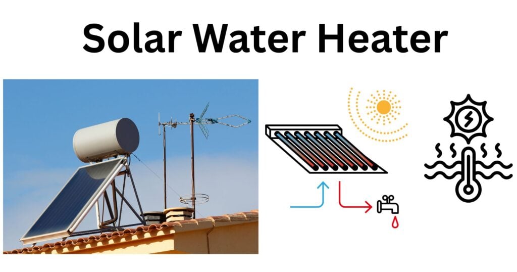 Solar Water Heater