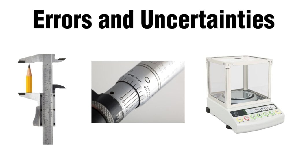 Errors and uncertainties