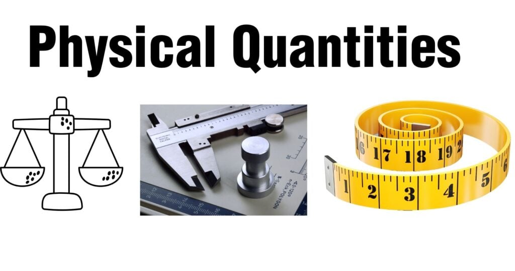 Physical Quantities
